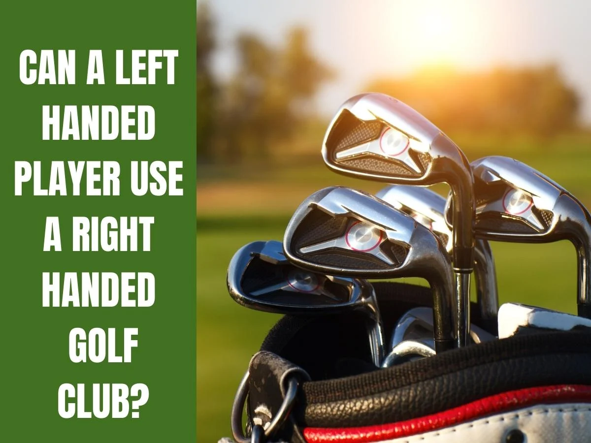 A golf bag with a set of right handed clubs. Can a Left Handed Player Use a Right Handed Golf Club?