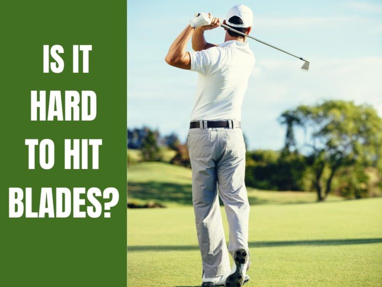 Is It Hard To Hit A Blade?